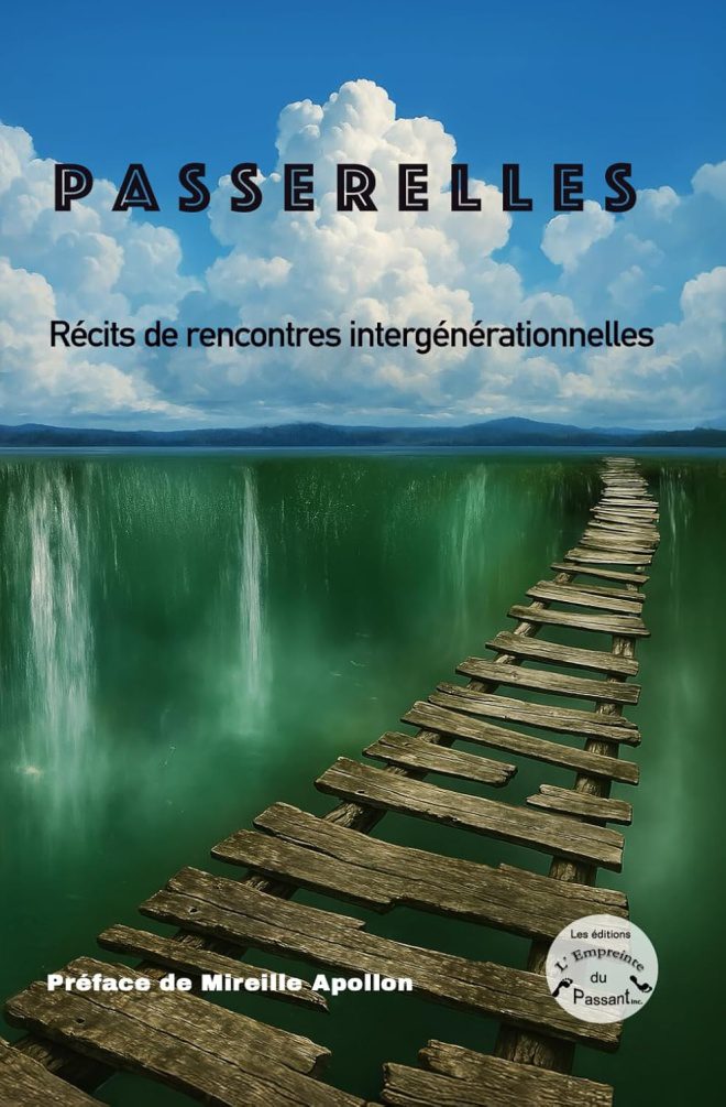 Passerelles - Récits de rencontres intergénérationnelles: Collectif intergénérationnel et interculturel</br> 6 avril 2025